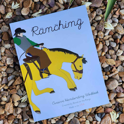 Ranching: Cursive Handwriting Workbook