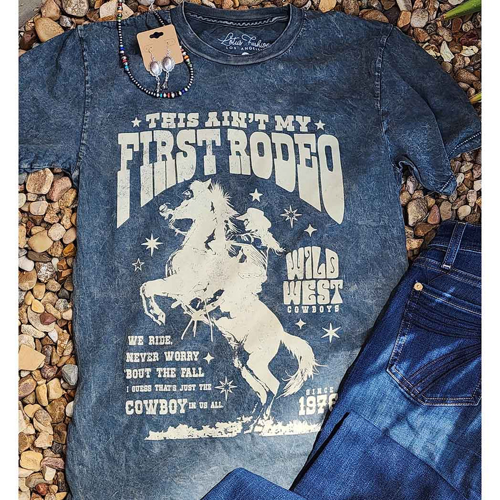 Mineral Wash Ain't my First Rodeo Tee